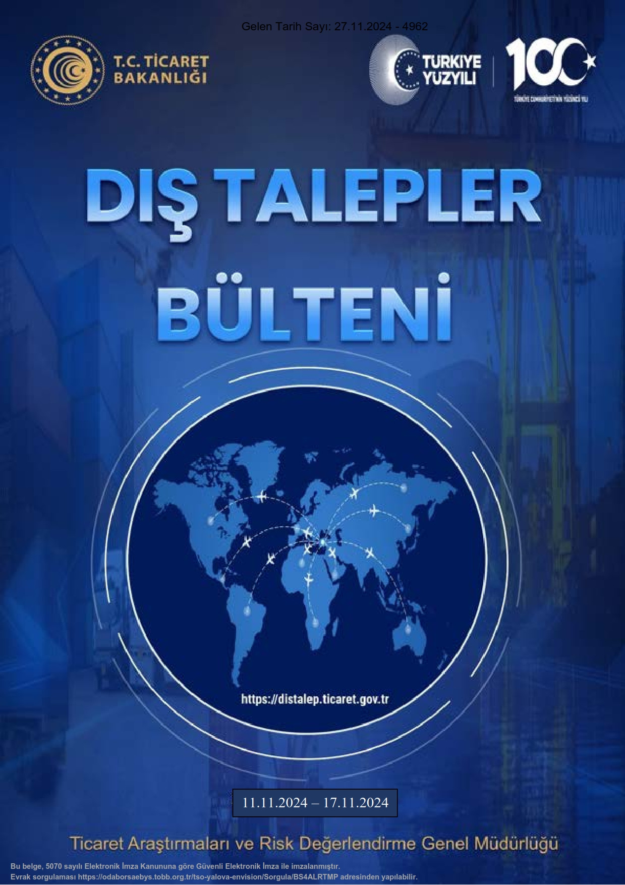 Dış Talepler Bülteni (11 - 17 Kasım 2024)