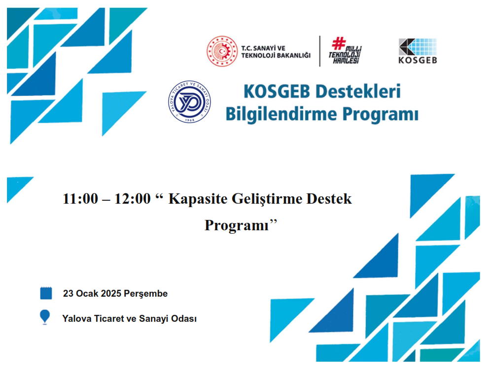 KOSGEB KAPASİTE GELİŞTİRME DESTEKLERİ BİLGİLENDİRME SEMİNERİ – 23 OCAK 2025