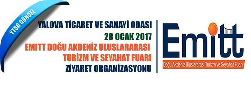 28 Ocak 2017 - 21. EMITT Fuarı Ziyaret Organizasyonu