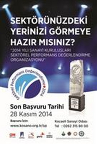 2014 Yılı Sanayi Kuruluşları Sektörel Değerlendirme Performans Değerlendirme Organizasyonu